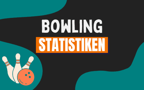 30+ erstaunliche Bowling Statistiken (2024)